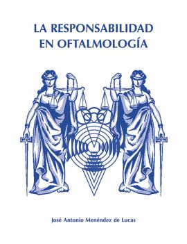 La responsabilidad en oftalmología