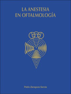La anestesia en oftalmología