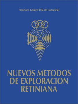 Nuevos métodos de exploración retiniana