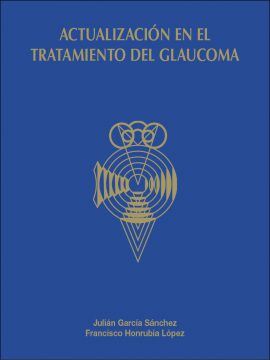 Actualización en el tratamiento del glaucoma
