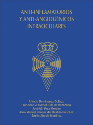 Anti-inflamatorios y anti-angiogénicos intraoculares