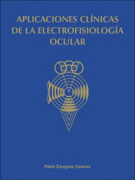 Aplicaciones clínicas de la electrofisiología ocular