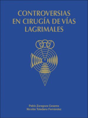 Controversias en cirugía de vías lagrimales