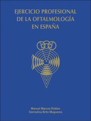 Ejercicio profesional de la oftalmología en España